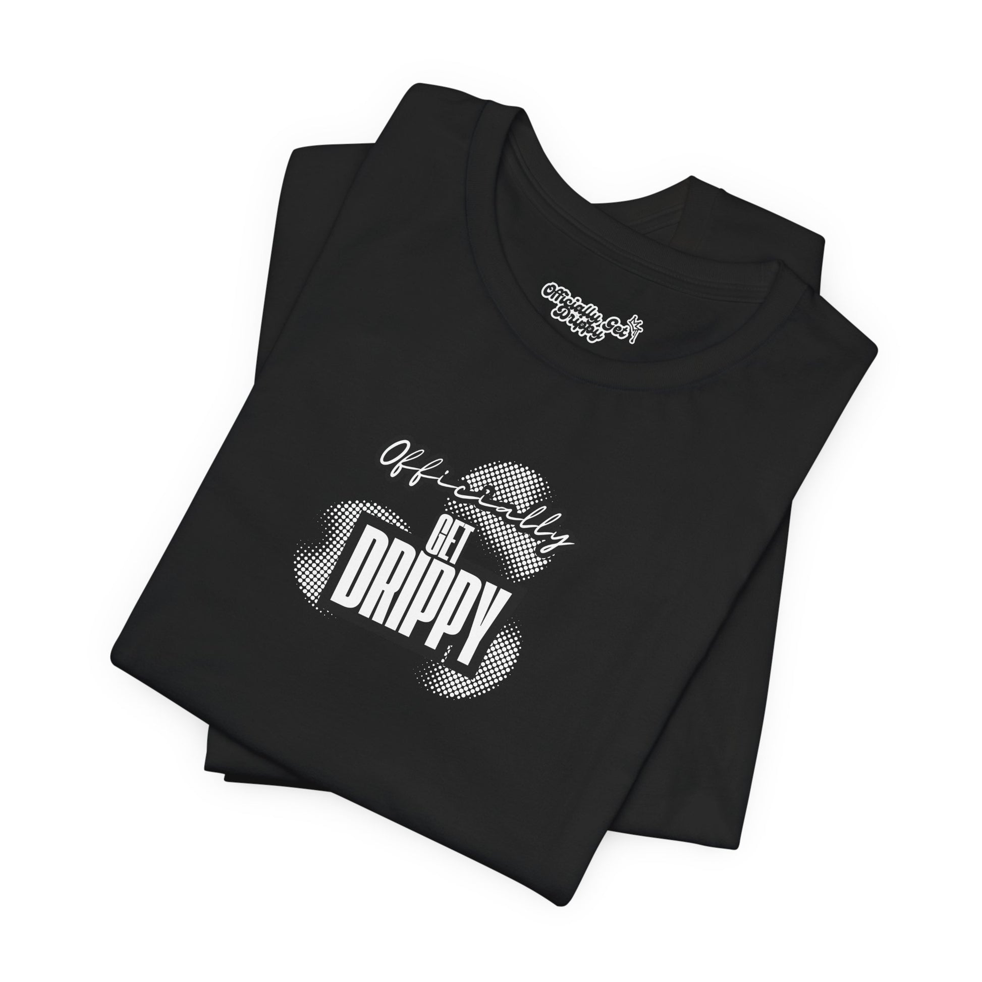Black t-shirt with 'Officially Let Drippy' text on a white background