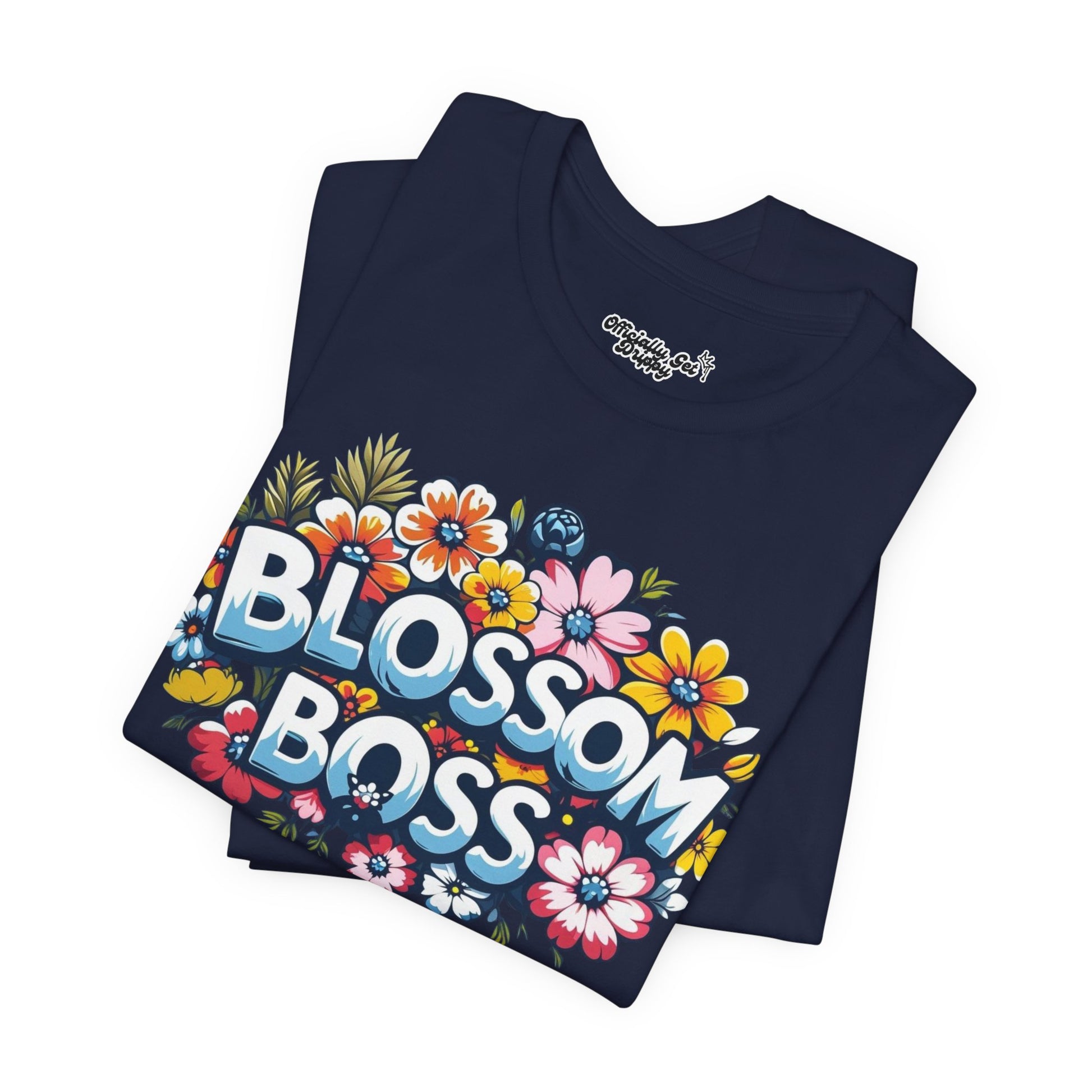 Blossom Boss Wild Flower T-Shirt + Tops (All Sizes)